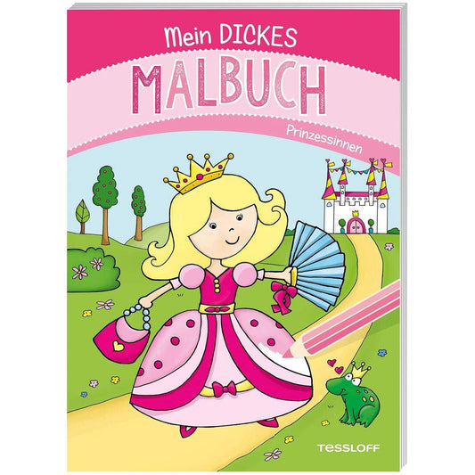 Tessloff Mein dickes Malbuch. Prinzessinnen