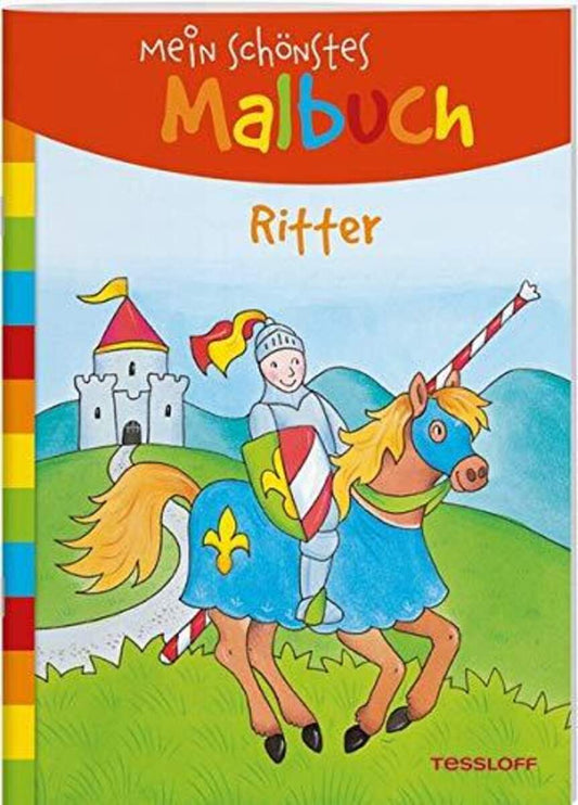 Tessloff Mein schönstes Malbuch - Ritter