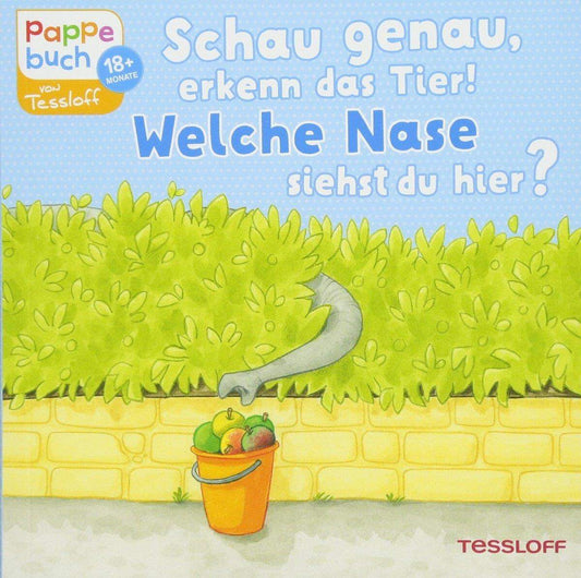 Tessloff Schau genau, erkenn das Tier! Welche Nase siehst du hier?