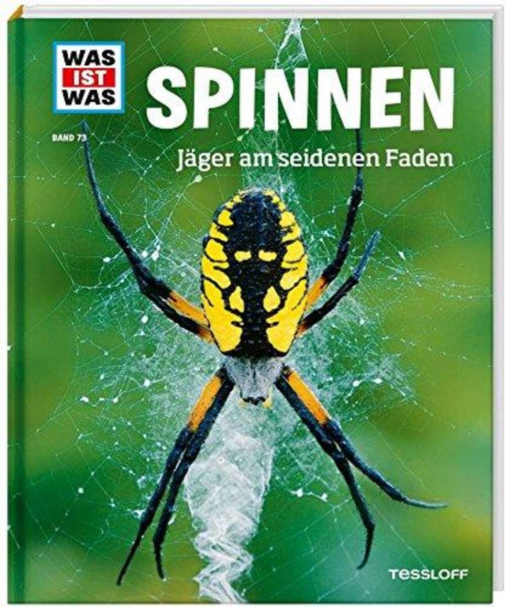 Tessloff WAS IST WAS Band. 73 - Spinnen