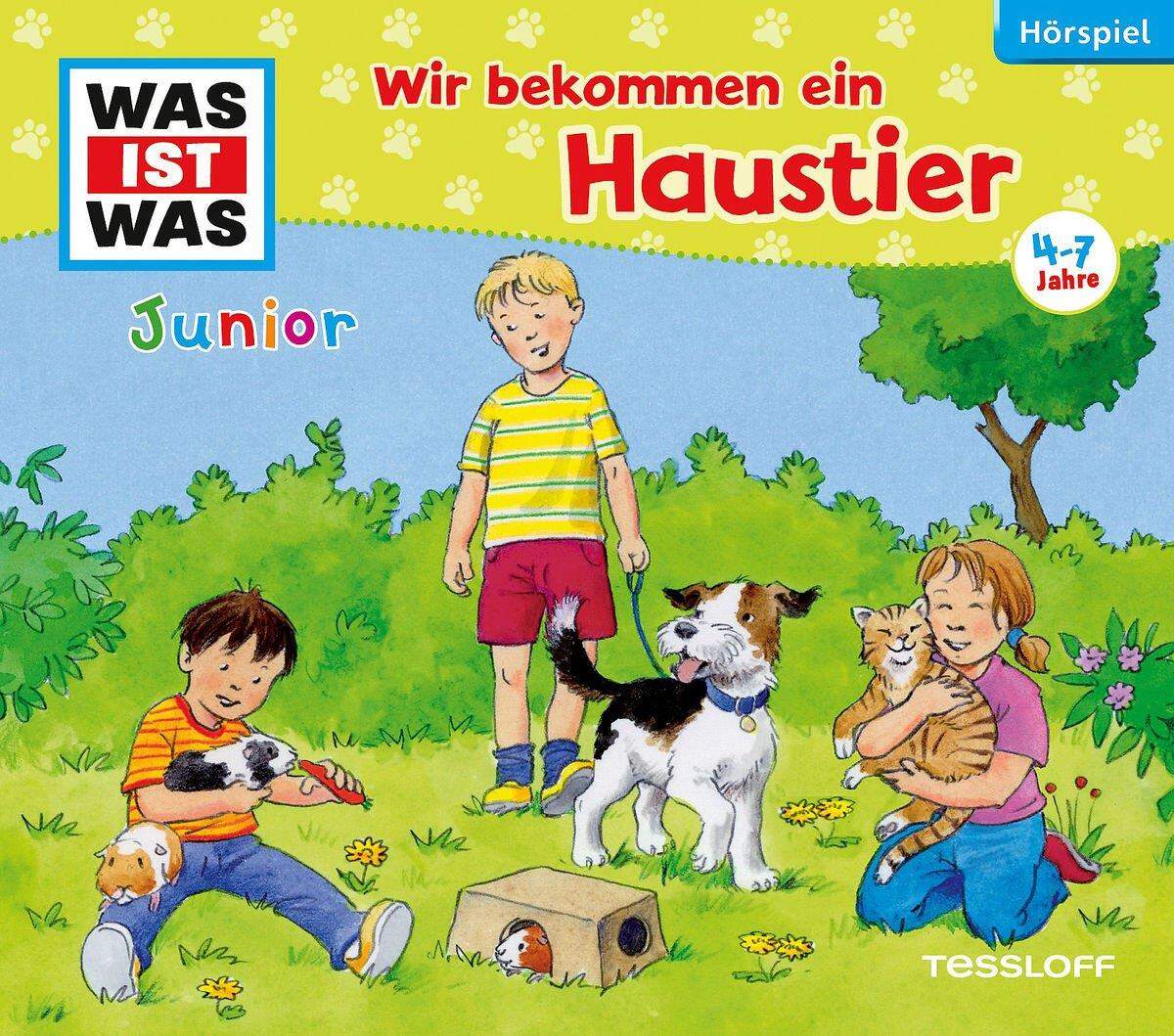 Tessloff WAS IST WAS Junior CD 28 - Wir bekommen ein Haustier