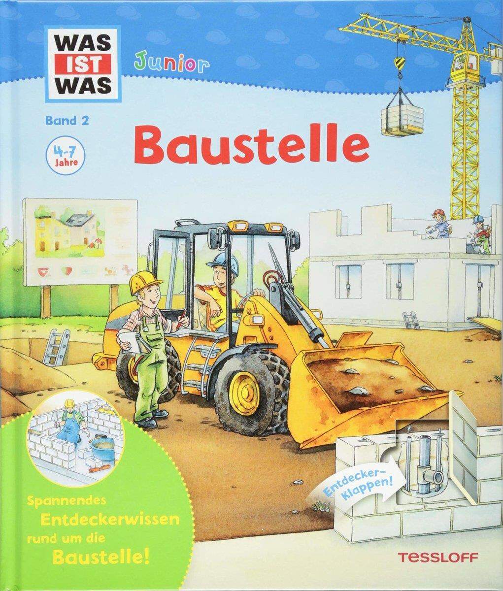 Tessloff WAS IST WAS junior Band 02 Baustelle