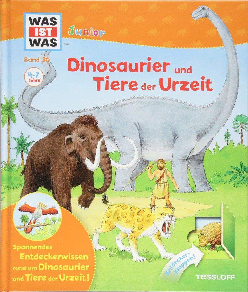 Tessloff WAS IST WAS Junior - Dinosaurier und Tiere der Urzeit