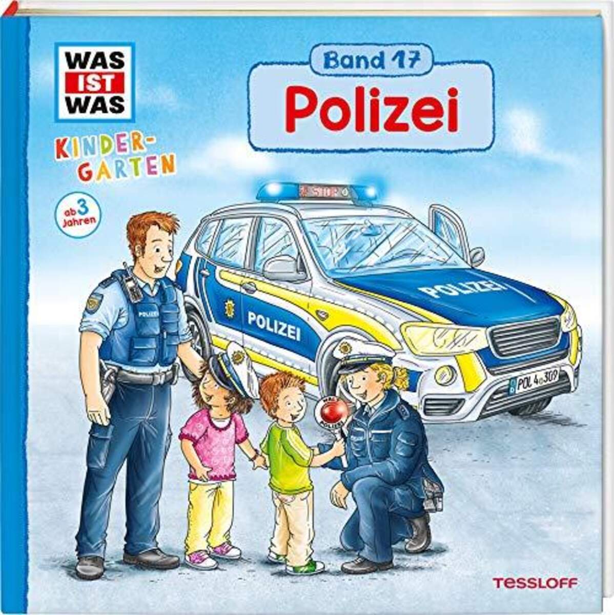 Tessloff WAS IST WAS Kindergarten Band 17. Polizei