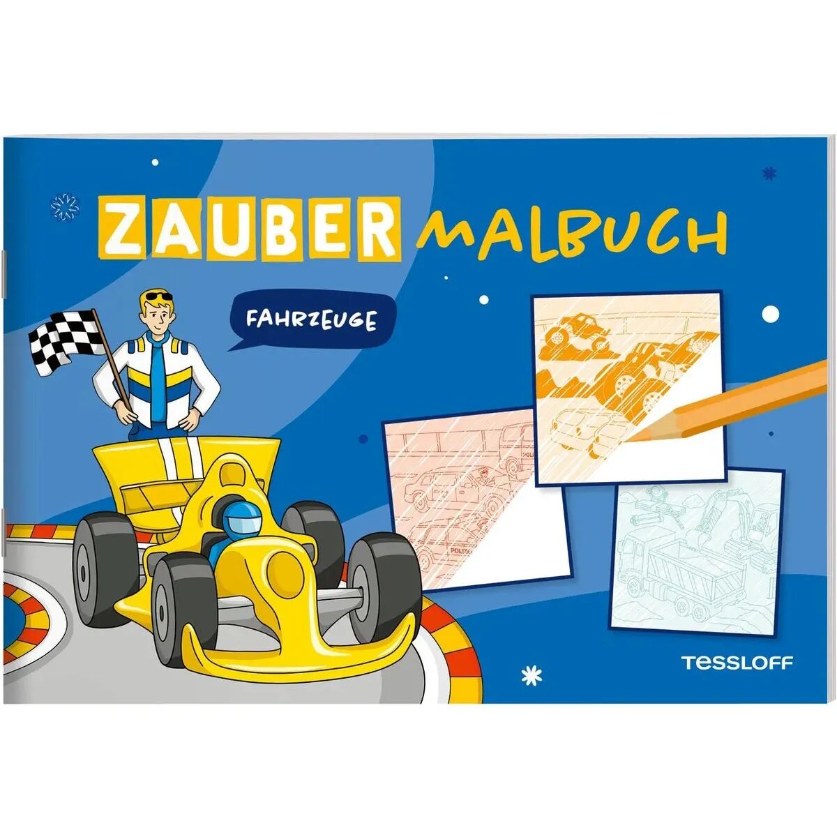 Tessloff Zaubermalbuch. Fahrzeuge