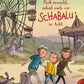 Thienemann Wenn der geheime Park erwacht, nehmt euch vor Schabalu in Acht
